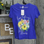 Pro Mc Womens Live Life in Full Bloom Graphic T-Shirt Tee PROMC-1